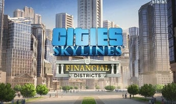 Cities: Skylines - Financial Districts DLC EN Global Steam