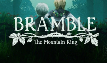 Bramble: The Mountain King Global Steam