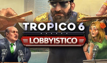 Tropico 6: Lobbyistico DLC EN/DE/FR/IT/RU/ES Global Steam