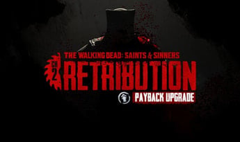 The Walking Dead: Saints & Sinners - Chapter 2: Retribution - Payback Edition Upgrade DLC EN EU PS5