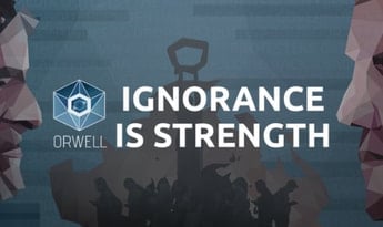 Orwell: Ignorance is Strength EN Global Steam