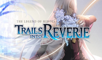 The Legend of Heroes: Trails into Reverie EN/JA EU PS5