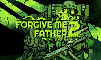 Forgive Me Father 2 EN Global Steam