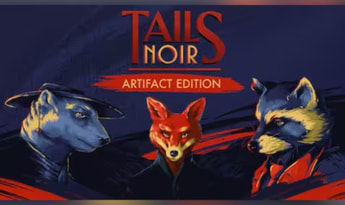 Tails Noir Artifact Edition EN Global Steam