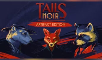 Tails Noir Artifact Edition EN Global Steam