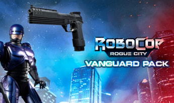RoboCop: Rogue City - Vanguard Pack DLC EN Global Steam