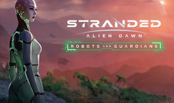 Stranded: Alien Dawn - Robots and Guardians DLC EN Global Steam