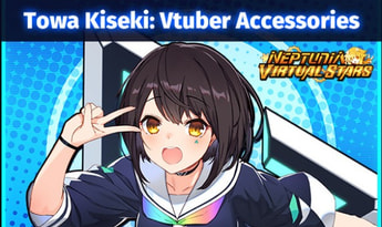 Neptunia Virtual Stars - Towa Kiseki - Vtuber Accessories DLC EN Global Steam