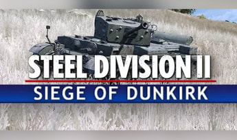 Steel Division 2: Nemesis 6 - Siege of Dunkirk DLC EN Global Steam