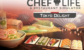 Chef Life: A Restaurant Simulator - Tokyo Delight DLC Global Steam
