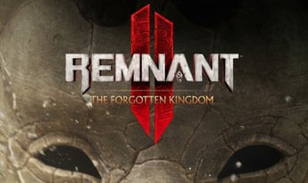Remnant II: The Forgotten Kingdom DLC Global Steam