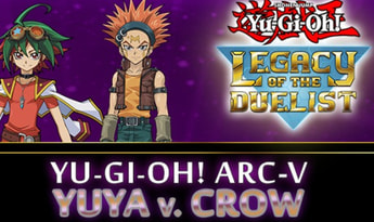 Yu-Gi-Oh! Legacy of the Duelist - ARC-V: Yuya vs Crow DLC EN/DE/FR/IT/JA/ES United States Steam