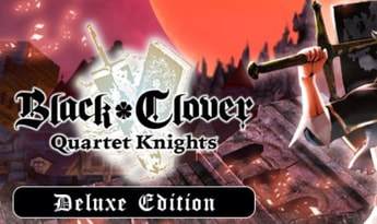 Black Clover: Quartet Knights Deluxe Edition EN/DE/FR/IT/JA/ES/ZH United States Steam