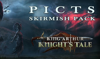 King Arthur: Knight's Tale - Pict Skirmish Pack DLC EN Global Steam