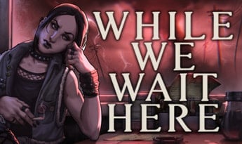 While We Wait Here Steam Global
