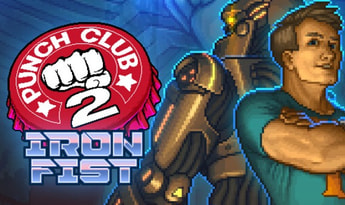 Punch Club 2: Fast Forward - Iron Fist DLC Global Steam