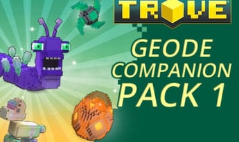 Trove - Geode Companion Pack 1 DLC EN/DE/FR/PT Global Steam