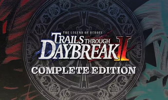 The Legend of Heroes: Trails through Daybreak II Complete Edition EN/JA Global Steam Gift