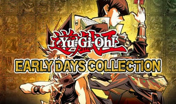 Yu-Gi-Oh! - Early Days Collection EN/DE/FR/IT/JA/ES EU Steam