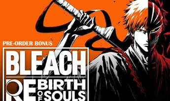 Bleach: Rebirth of Souls - Pre-Order Bonus DLC EN EU PS4 PS5