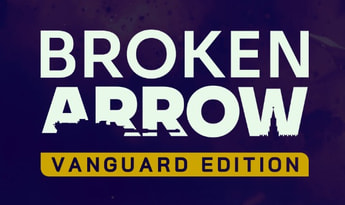 Broken Arrow Vanguard Edition Global Steam Gift