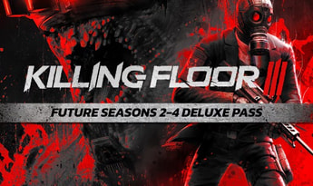 Killing Floor 3 - Future Seasons 2-4 Deluxe Pass DLC EN EU Xbox Series