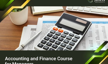 Accounting and Finance Course for Managers - Janets Course  Global Official website