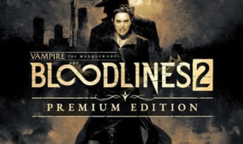 Vampire: The Masquerade - Bloodlines 2 Premium Edition EN/DE/FR/JA/RU/ZH/ES/TR Global Steam Gift