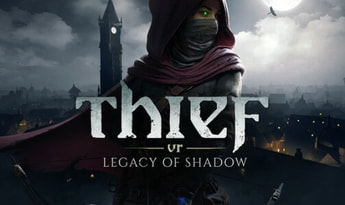 Thief VR: Legacy of Shadow EN Global Steam