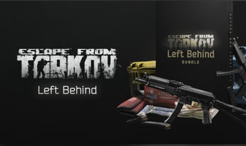 Escape from Tarkov Left Behind Edition Global Steam