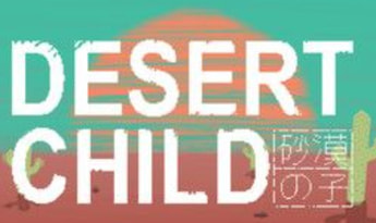 Desert Child Deluxe Edition Global Steam