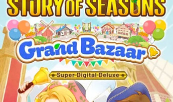 Story of Seasons: Grand Bazaar Super Deluxe Edition EN/DE/FR/JA/ZH/ES/ZH ROW Steam