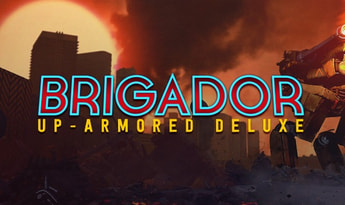 Brigador Deluxe Up-Armored Edition EN Global Steam