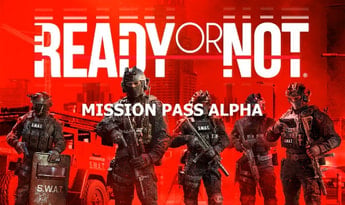 Ready Or Not - Mission Pass Alpha DLC EN EU Xbox Series Xbox - PC