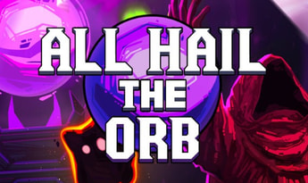 All Hail the Orb Global Steam