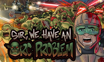 Sir, We Have an Orc Problem Steam Gift Global