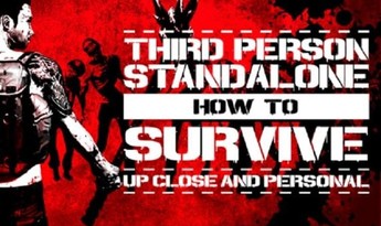 How To Survive: Third Person Standalone EN/DE/FR/IT/JA/RU/ES Global Steam