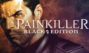 Painkiller Black Edition EN/DE/FR/ES Global Steam