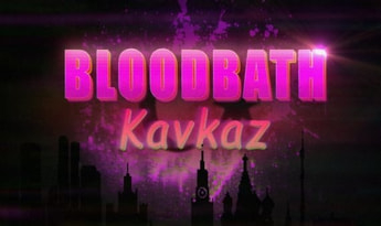 Bloodbath Kavkaz EN/DE/FR/PL/RU/ES Global Steam