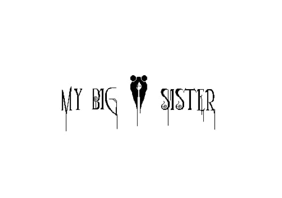 My Big Sister EN/DE/FR/PT/ES Global