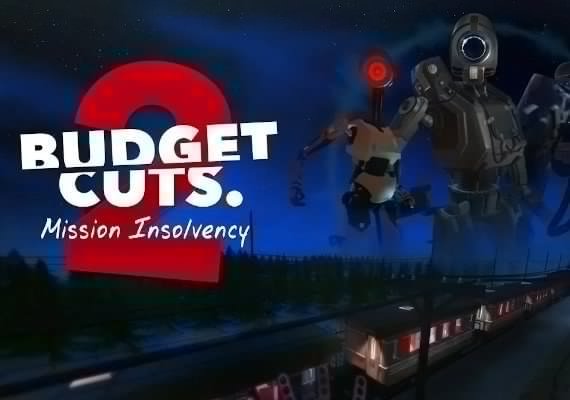 Budget Cuts 2: Mission Insolvency EN/DE/FR/IT/JA/RU/ES Global