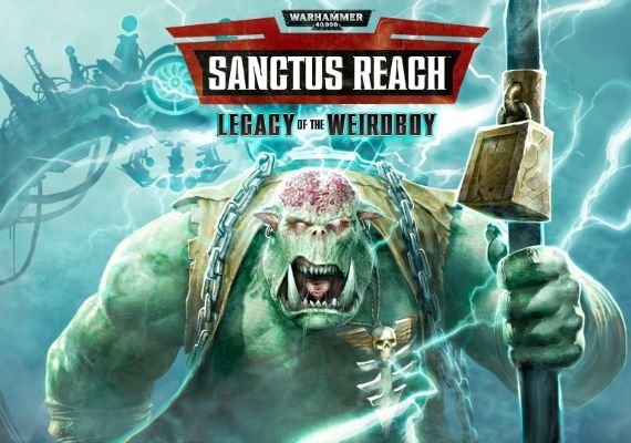 Warhammer 40,000: Sanctus Reach - Legacy of the Weirdboy DLC EN Global