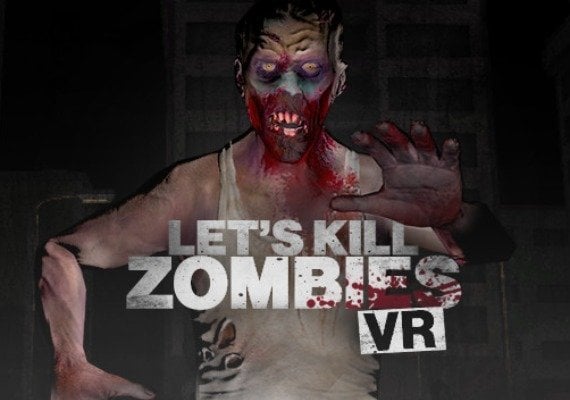 Let's Kill Zombies VR EN Global
