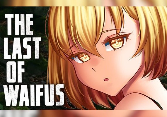 The Last Of Waifus EN Global