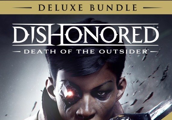 Dishonored: Death Of The Outsider - Deluxe Bundle Global