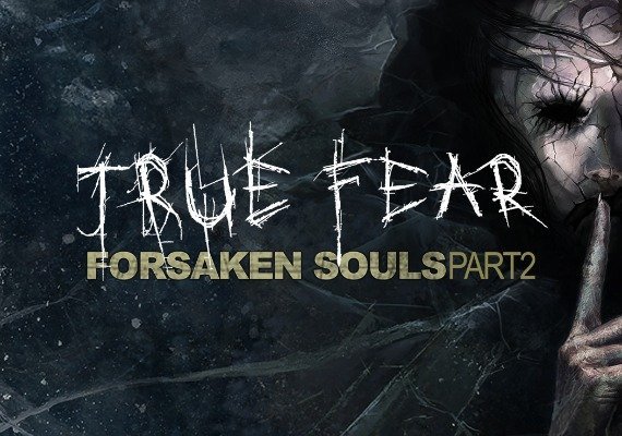 True Fear: Forsaken Souls - Part 2 Global