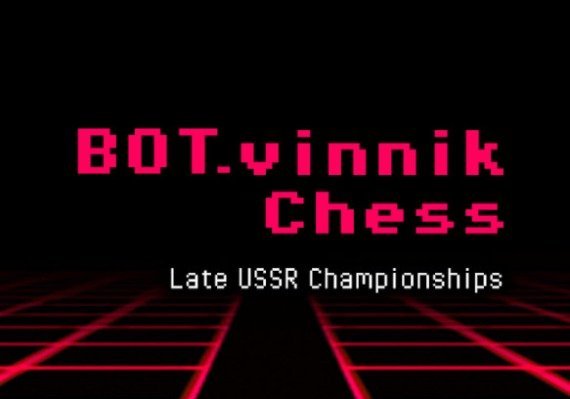 BOT.vinnik Chess: Late USSR Championships EN Global