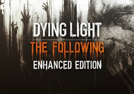 Dying Light: The Following Enhanced Edition EN RU/CIS