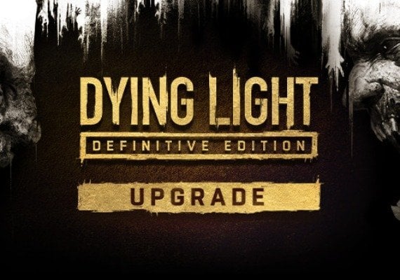 Dying Light - Definitive Edition Upgrade DLC EN Global