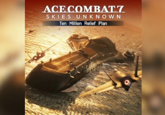 Ace Combat 7: Skies Unknown - Ten Million Relief Plan DLC EN EU